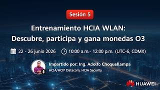 Sesión 5: HCIA WLAN