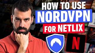 How to Use NordVPN to Watch Netflix and Other Streaming Services