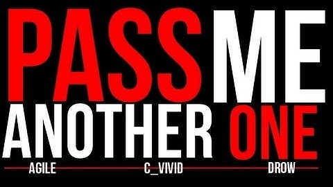 Agile - Pass Me Another One (ft. C_Vivid & Drow) (Official Music Video) [C-FOH]