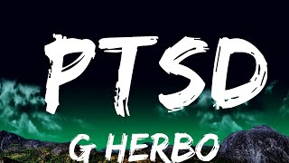 G Herbo - PTSD (Lyrics) (feat. Chance The Rapper, Juice Wrld & Lil Uzi Vert) | Top Best Songs