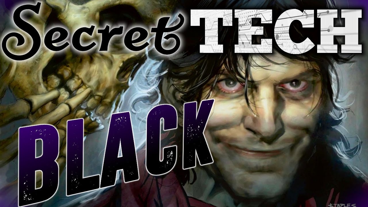 Секретная технология: Черный | Недооцененные и недооцененные чёрные карты в Commander