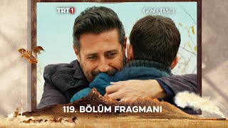 Gönül Dağı 119.  Fragmanı @trt1 Resimi