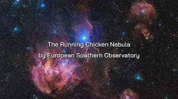 The Running Chicken Nebula by European Southern Observatory