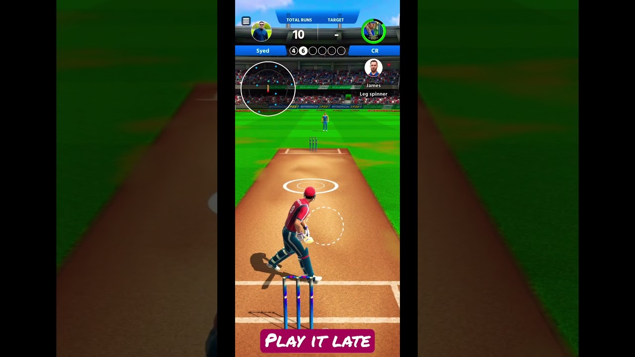 How to play James in cricket league