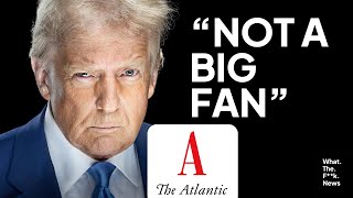 Trump RESPONDS To Yemen Group Chat Leak: I'm NOT A BIG FAN Of The Atlantic | WTF News