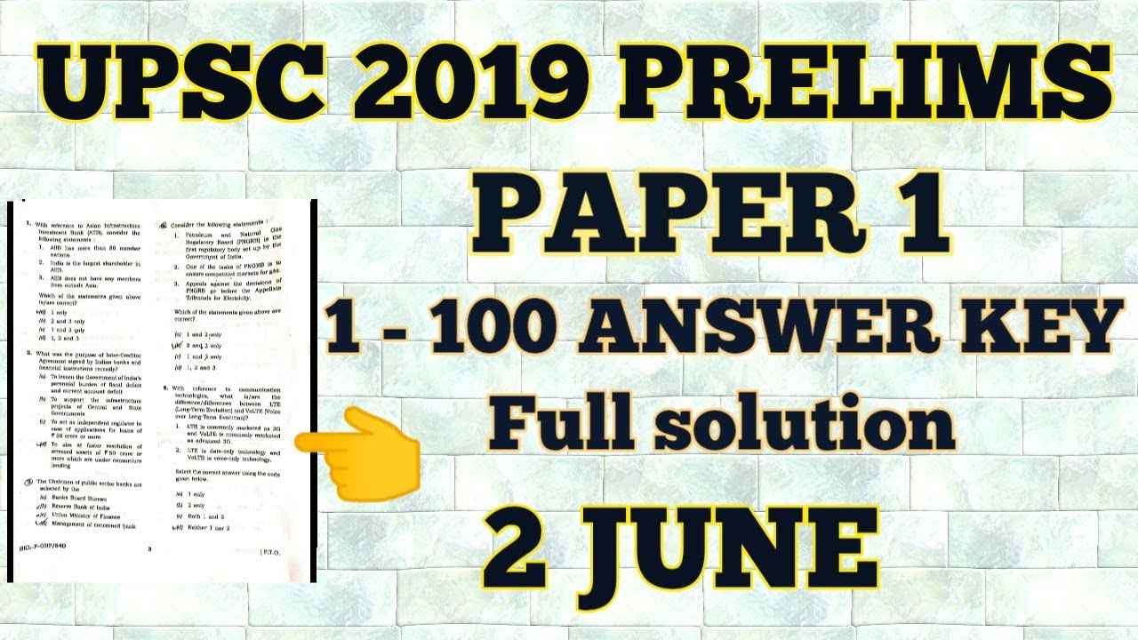 Paper 1 UPSC Full Answer Key 2 June 2019 GS 1 Prelims