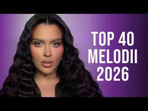 Top 40 Muzica Noua 2026 Romaneasca 🤩 Melodii Noi 2026 Romanesti 🤩 Top Hituri Noi 2026 Romanesti