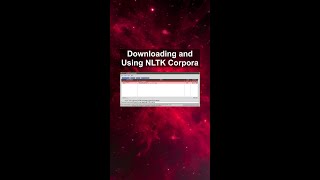 Downloading and Using NLTK Corpora #ai #artificialintelligence #machinelearning #aiagent Downloading