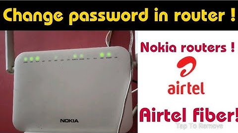 how to change password in airtel wifi nokia router