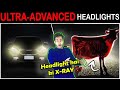 इस CAR का HEADLIGHT किसी X-RAY से कम नहीं? Top Enigmatic Facts In The World