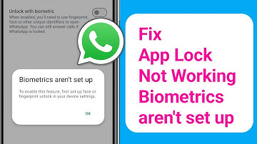 Fix WhatsApp App lock Not Working Biometric Aren’t Set Up problem 2025