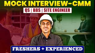 Mock Interview for QS, BBS, Site Engineer | Freshers & Experienced Interview Questions 2026