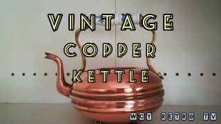Vintage English Copper Kettle. #copper #vintagecopper #englishcopper #brass #vintagebrass Vintage English Copper Kettle. #copper #vintagecopper #englishcopper #brass #vintagebrass