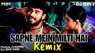 Sapne Mein Milti Hai (Remix) DJ Sinz India | Satya | Asha Bhosle & Suresh Wadkar