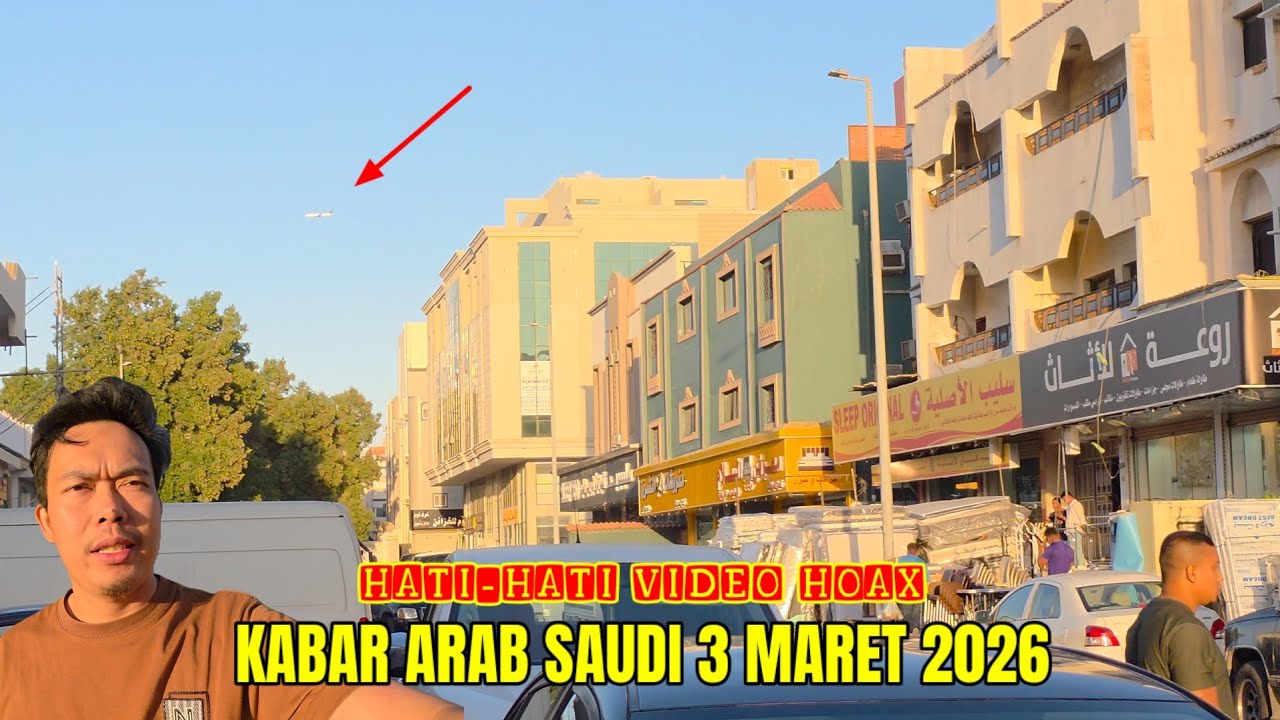 AWAS VIDEO HOAX !!! ARAB SAUDI 3 MARET 2026 AMAN ...