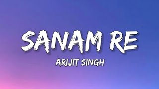 Sanam Re ❤️ | Arijit Singh | Mithoon | Lyrics Edit | Edit Ave