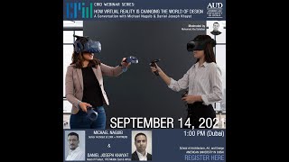 CRID Webinar Series #24 - How Virtual Reality Is Changing the World of Design