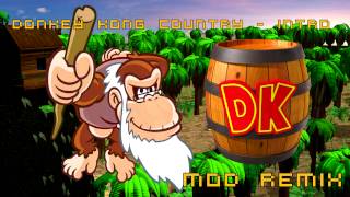 Introduction - Donkey Kong Country - Mod Remix