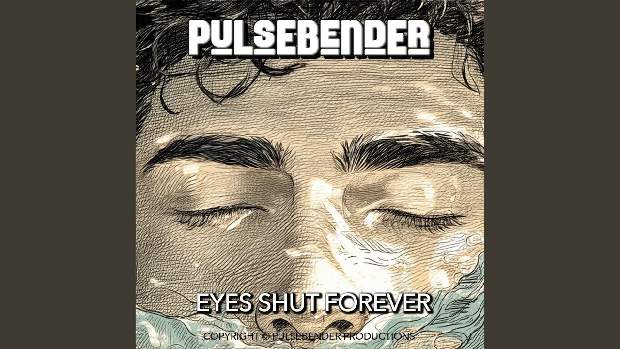 Eyes Shut Forever