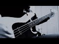 bloodthirsty butchers - 12月/december  bass cover