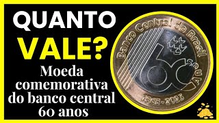 HOW MUCH IS IT WORTH? 1 REAL COIN 2025, COMMEMORATIVE OF THE CENTRAL BANK 60 YEARS. HOW MUCH IS IT WORTH? 1 REAL COIN 2025, COMMEMORATIVE OF THE CENTRAL BANK 60 YEARS.