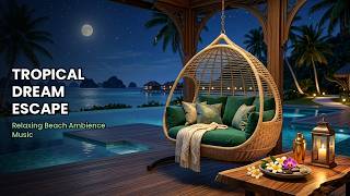 Serene Poolside Escape – Tropical Chill Music Collection