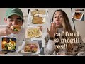 mcgill dining: eat w/ us for a day @ res!