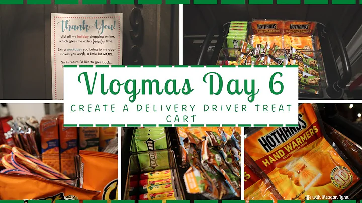 Thank your Delivery Drivers with a Treat Cart: Vlogmas Day 6