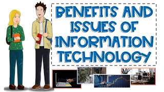Benefits and Issues of Information Technology