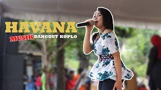 HAVANA - Dangdut Koplo Version