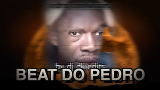 Beat Do Pedro - Pedro Confusões Funk Remix By Dj Dk Edits