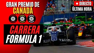 🔴 F1 DIRECTO | GP CANADÁ (CARRERA) - Live Timing y Telemetría
