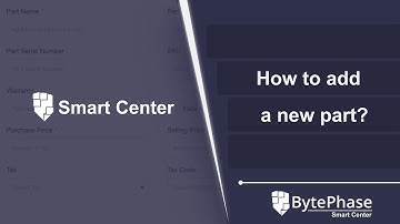 How to Add a New Part in BytePhase CRM Software ?