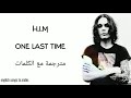 H I M One Last Time Arabic Subtitles هيم المرة الأخيرة مترجمة عربي H I M One Last Time Arabic Subtitles هيم المرة الأخيرة مترجمة عربي