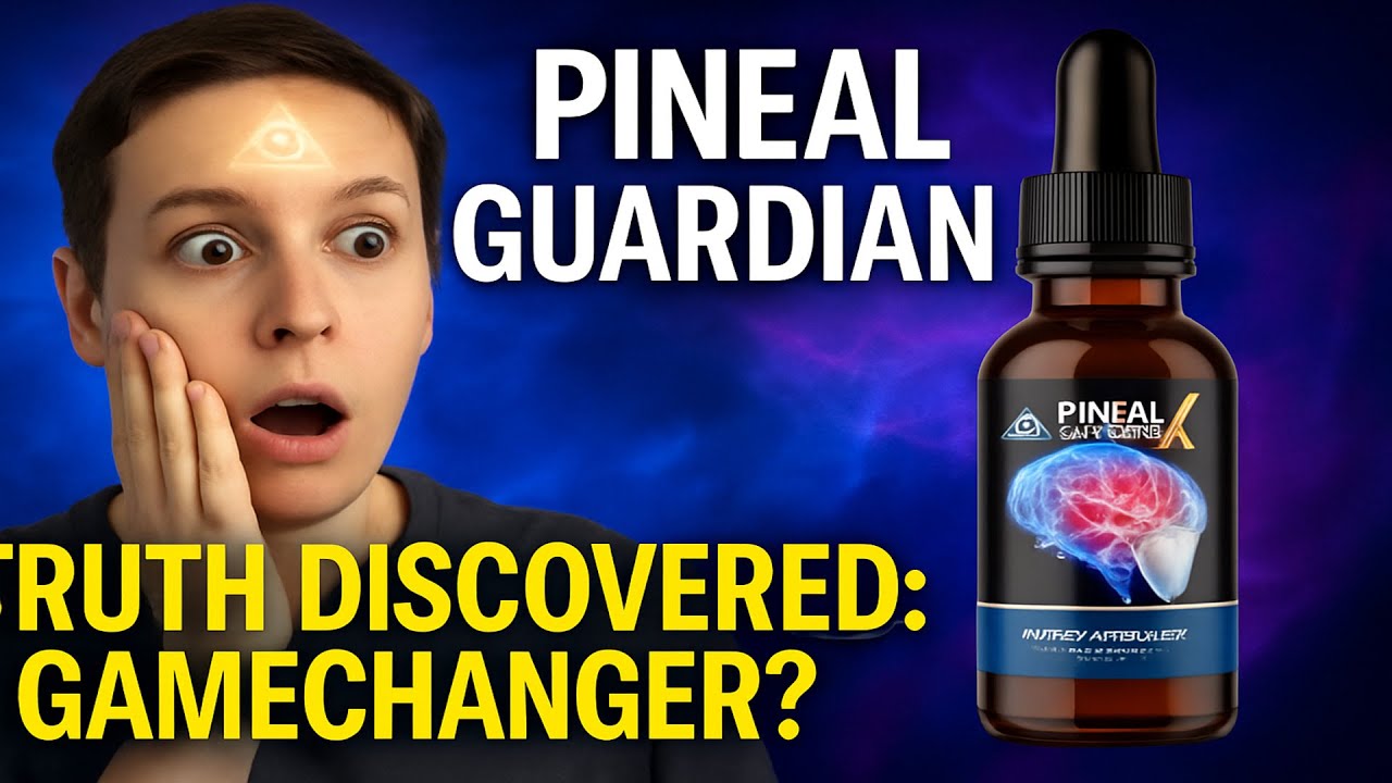 Pineal Guardian Review: The TRUTH Discovered! Is it a Gamechanger or a Letdown?