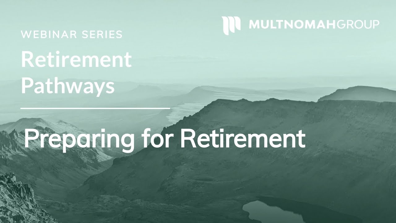 Preparing for Retirement