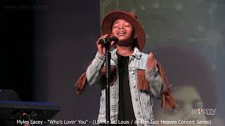 James Ross @ Myles Lacey - "Who's Lovin' You" - www.Jross-tv.com (St. Louis)