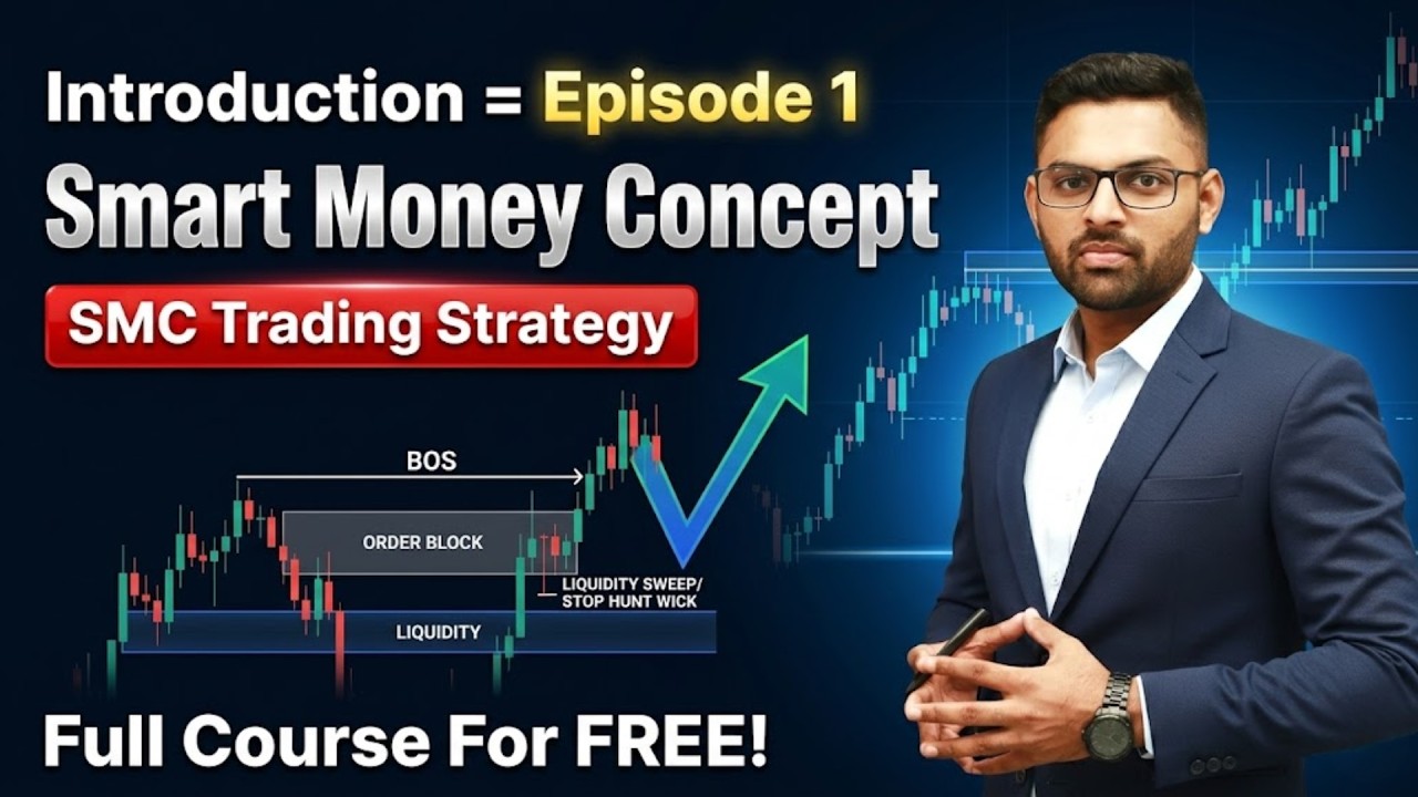 Smart Money Concept Full Course For FREE! | SMC Trading Strategy ...
