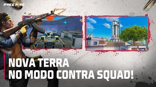 NOVA TERRA DISPONÍVEL NOS MODOS CONTRA SQUAD RANQUEADO E CASUAL!