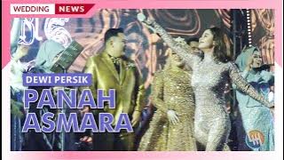 PANAH ASMARA - DEWI PERSIK (Pernikahan Hj. Masniah & Budiman)