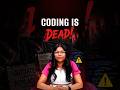 🔥Is Coding Really Dead in the Age of AI? | Intellipaat