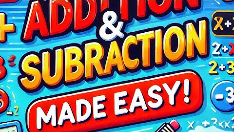 "Learn Easy Math Tricks: Addition & Subtraction Simplified!"