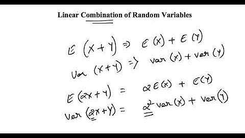 Linear Combination of Random Variables