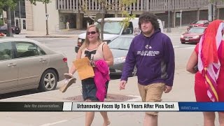 Urbanovsky facing up to six years in prison after plea deal
