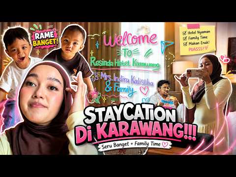 FUN STAYCATION IN KARAWANG! Resinda Hotel Review with Sailendra Family
