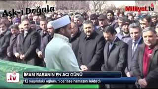 Doğala Köyünün Küçük Kuzusu Bünyamin Meşe Nin Cenaze Namazı.mekani Cennet Olsun