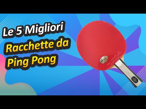 Video: Come Scegliere Le Racchette Da Ping Pong