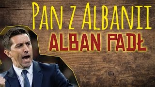 Pan z Albanii - Alban padł