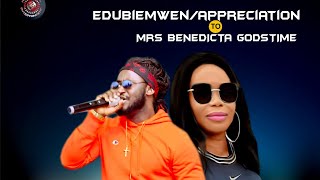 Francis Nize -Edubiemwen/Appreciation To Mrs Benedicta Godstime, Latest Benin Music 2021