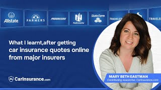 Getting Car Insurance Quotes Online - Personal Experience | CarInsurance.com
